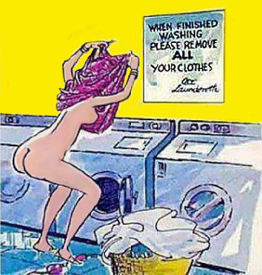 Sign says, when finished washing please remove ALL your clothes. So a woman takes off all her clothes, a funny cartoon.