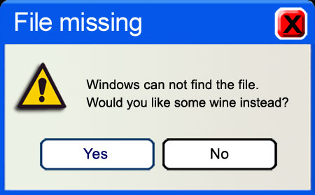 Windows Computer message, A file is missing, would you like some wine instead?
